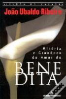 Miséria e Grandeza do Amor de Benedita