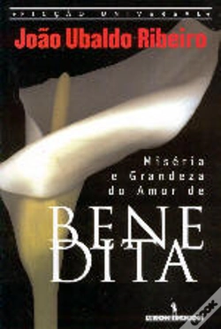 Capa do artigo Miséria e Grandeza do Amor de Benedita