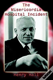 Capa do artigo Misericordia Hospital Incident