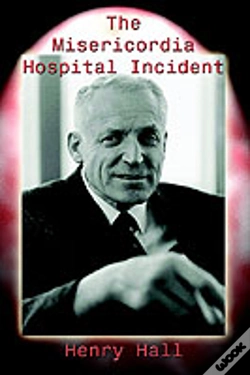 Capa do artigo Misericordia Hospital Incident