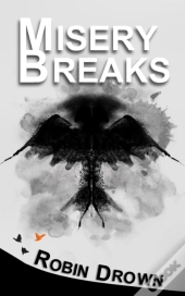 Misery Breaks Anthology #1