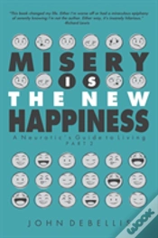Capa do artigo Misery Is The New Happiness