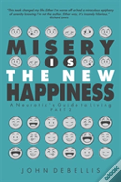 Capa do artigo Misery Is The New Happiness