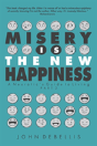 Misery Is The New Happiness - Preview