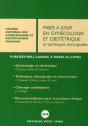 Mises À Jour En Gynécologie Et Obstétrique Et Techniques Chirurgicales (Édition 2008) - Preview