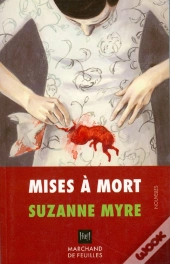 Mises À Mort