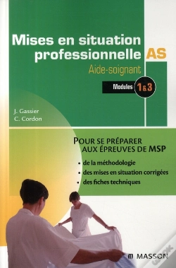 Capa do artigo Mises En Situation Professionnelle ; Aide-Soignants