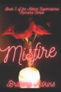 Misfire - Preview