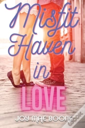 Misfit Haven In Love