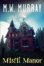 Misfit Manor - Preview