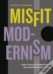 Misfit Modernism
