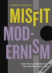 Misfit Modernism