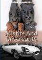Misfits And Miscreants - Preview