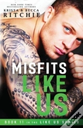 Misfits Like Us (Like Us Series