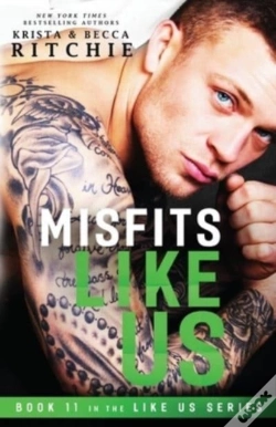 Capa do artigo Misfits Like Us (Like Us Series