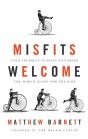 Misfits Welcome - Preview