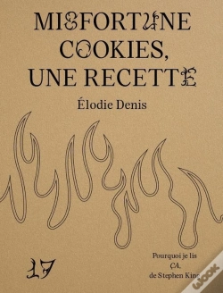 Capa do artigo Misfortune Cookies, Une Recette : Pourquoi Je Lis Ça De Stephen King
