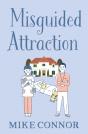 Misguided Attraction - Preview