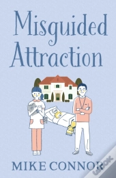 Misguided Attraction