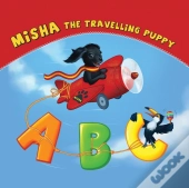 Misha The Travelling Puppy Abc: Abc