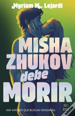 Capa do artigo Misha Zhukov Debe Morir