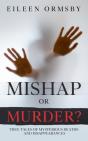 Mishap Or Murder? - Preview