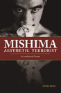 Mishima, Aesthetic Terrorist - Preview