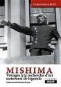 Mishima - Voyages A La Recherche D'Un Samourai De Legende - Preview