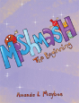 Mishmash...The Beginning - Preview