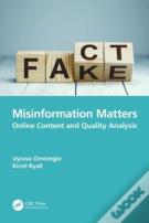 Misinformation Matters