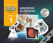 Capa do artigo Mision En El Espacio. Nivel 1. Infantil. Aventura Explora