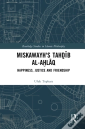 Miskawayh'S Tahdib Al-Ahlaq