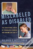 Mislabeled As Disabled