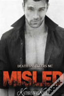 Misled