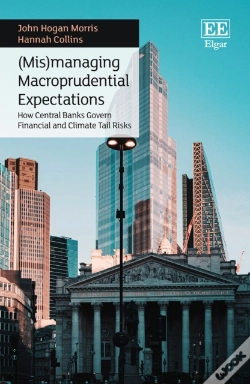 Capa do artigo (Mis)Managing Macroprudential Expectations