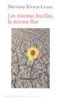 Mismas Huellas La Misma Flor - Preview