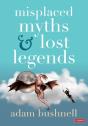Misplaced Myths And Lost Legends - Preview