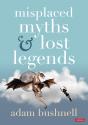 Misplaced Myths And Lost Legends - Preview