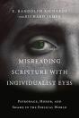 Misreading Scripture With Individualist Eyes Â€“ Patronage, Honor, And Shame In The Biblical World - Preview