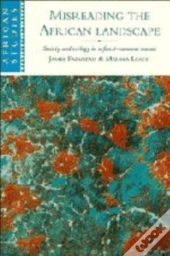 Misreading The African Landscape