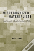 Misrecognized Materialists