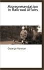 Misrepresentation In Railroad Affairs - Preview