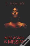 Miss Agnes Is Missing