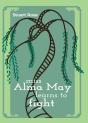 Miss Alma May Learns To Fight - Preview