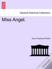 Miss Angel.