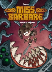 Capa do artigo Miss Barbare Tome 1 ; Ermeline La Benjamine