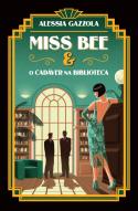Miss Bee & O Cadáver na Biblioteca