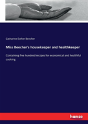 Miss Beecher'S Housekeeper And Healthkeeper - Preview