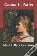 Miss Billy'S Decision