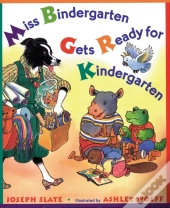 Miss Bindergarten Gets Ready For Kindergarten